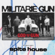 Concert MILITARIE GUN + guest