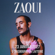 Concert ZAOUI &agrave; Strasbourg @ La Laiterie - Grande Salle - Billets & Places