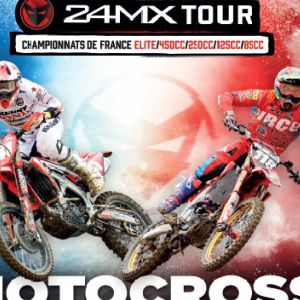 24Mx Tour - Championnat De France De Motocross Elite 24Mx Tour - Championnat De France De Motocross Elite