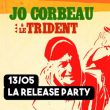 Concert JO CORBEAU & LE TRIDENT - La Release Party  à AIX-EN-PROVENCE @ Les Arcades - Billets & Places