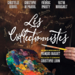 LES COLLECTIONNISTES