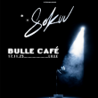 Concert SOKUU à LILLE @ La Bulle Café - Billets & Places