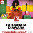 Concert FATOUMATA DIAWARA à Cahors @ Les Docks - Scène de Musiques Actuelles - Billets & Places