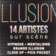 Spectacle ILLUSION -"HYPNOSE MENTALISME MAGIE" à TINQUEUX @ LE K - KABARET CHAMPAGNE MUSIC HALL - Billets & Places