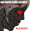 Spectacle Des maux sous silence à Allauch @ Espace François Mitterrand - Billets & Places