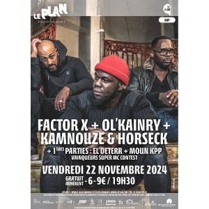 Factor X + Ol'kainry + Kamnouze & Horseck