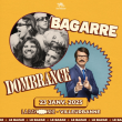 Concert BAGARRE + DOMBRANCE à VILLEURBANNE @ LA RAYONNE - Billets & Places