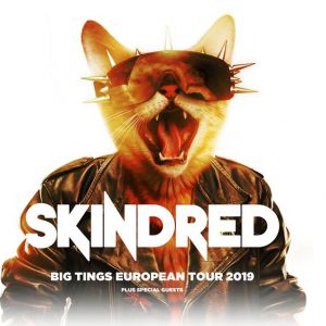 Skindred + Guest Skindred + Guest