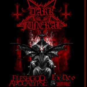 Dark Funeral + Fleshgod Apocalypse + Ex Deo + Kami No Ikari