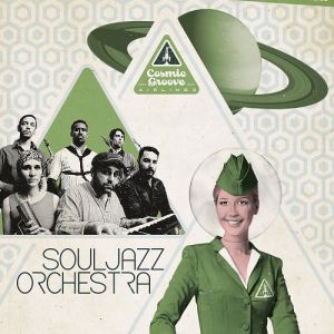 The Souljazz Orchestra : Festival Cosmic Groove 20 Ans The Souljazz Orchestra : Festival Cosmic Groove 20 Ans