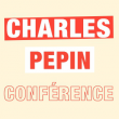Conf&eacute;rence Rencontre avec Charles P&eacute;pin &agrave; ANNECY @ Nouvelles Galeries Annecy - Billets & Places