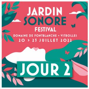 Jardin Sonore Festival J2: Orelsan + Scylla + Luv Resval +Poupie+ Jardin Sonore Festival J2: Orelsan + Scylla + Luv Resval +Poupie+