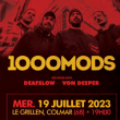 Concert 1000MODS + DEAF SLOW + VON DEEPER  LE GRILLEN  COLMAR  - Billets & Places