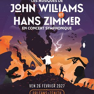 Affiche, Les Musiques de John Williams et Hans Zimmer