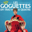 Spectacle  LES GOGUETTES