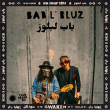 Concert Bab L'bluz : Release Party !