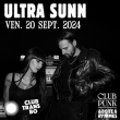 Concert Club Punk & Boîte à Rythmes : Ultra Sunn