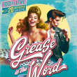 Spectacle GREASE IS THE WORD &agrave; AMIENS @ Auditorium M&eacute;gacit&eacute; - Billets & Places