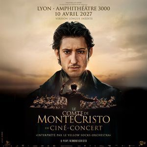 Affiche, Le Comte de Monte-Cristo en Ciné-Concert