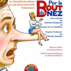 Par le bout du nez