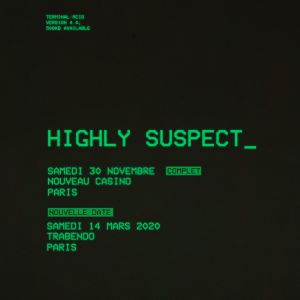 Highly Suspect Highly Suspect
