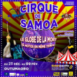 Spectacle LE GRAND CIRQUE DE SAMOA