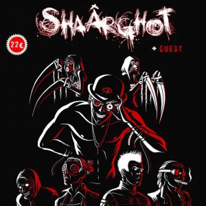 Shaarghot + Guest Shaarghot + Guest