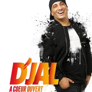 D'jal - A Coeur Ouvert D'jal - A Coeur Ouvert