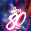 Concert LES ANNEES 80