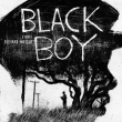Théâtre BSBF: BLACK BOY  de Richard Wright à CALAIS @ Grand Théâtre - Billets & Places