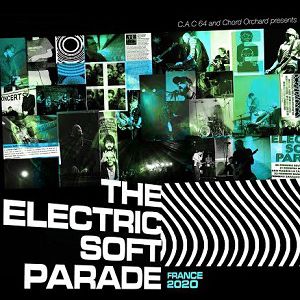 Electric Soft Parade + Le Superhomard Electric Soft Parade + Le Superhomard