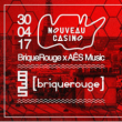 Soirée AÊSmusic X BriqueRouge @nouveau Casino à Paris @ Le Nouveau Casino - Billets & Places