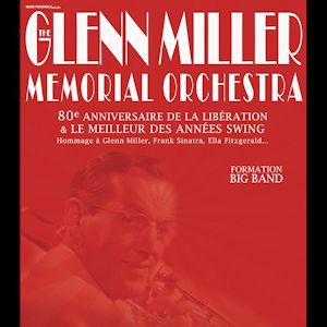 The Glenn Miller Memorial Orchestra