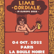 Concert LIME CORDIALE à PARIS @ La Boule Noire - Billets & Places