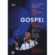 Spectacle GOSPEL, LES GRANDS CLASSIQUES  à AIX LES BAINS @ EGLISE NOTRE DAME - Billets & Places