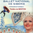Spectacle BALLET NATIONAL DE SIBERIE à MENTON @ PALAIS DE L'EUROPE - Billets & Places