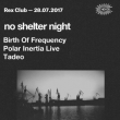 Soirée NO SHELTER NIGHT à PARIS @ Le Rex Club - Billets & Places