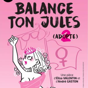 Balance Ton Jules Balance Ton Jules