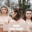 Concert Samaïa - Sortie d'album à PARIS @ LE PAN PIPER - Billets & Places