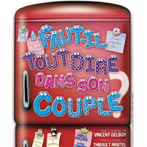 Faut-Il Tout Dire Dans Son Couple