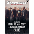 Concert LES 3 FROMAGES à PARIS @ La Maroquinerie - Billets & Places