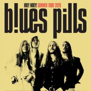 Blues Pills + Guest Blues Pills + Guest
