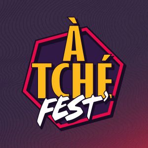 Festival A Tche Fest' - Pass 2 Jours