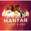 Spectacle 35 ANS DE MANYAN