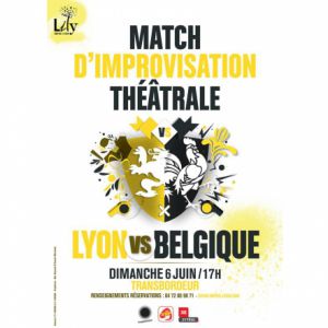 Match D'improvisation Lyon Vs Belgique Match D'improvisation Lyon Vs Belgique