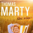 Spectacle THOMAS MARTY à TROYES @ THEATRE  DE  CHAMPAGNE - Billets & Places