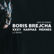 Soirée BORIS BREJCHA + XXXY + KARMAÂ + MEKNES à RAMONVILLE @ LE BIKINI - Billets & Places