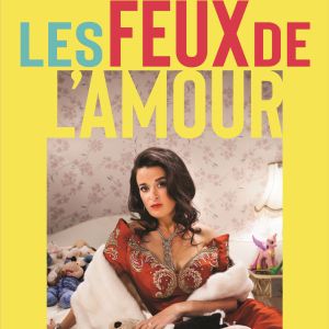 Les Feux De L'amour Et Du Hasard Les Feux De L'amour Et Du Hasard