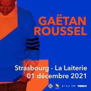 Gaëtan Roussel Gaëtan Roussel