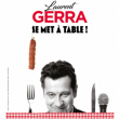 Spectacle LAURENT GERRA